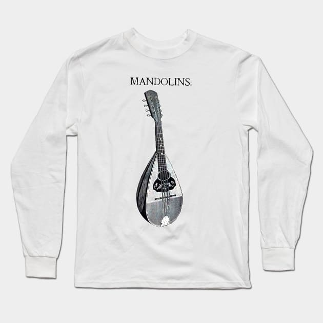 Medieval string instrument mandolins Long Sleeve T-Shirt by Marccelus